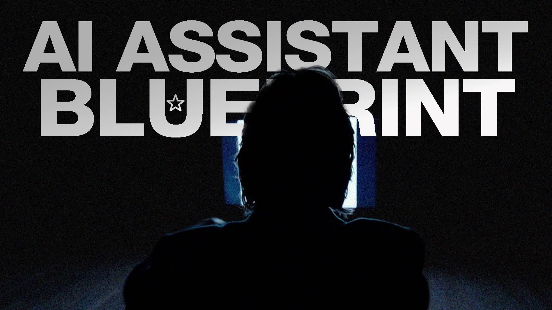 AI ASSISTANT BLUEPRINT